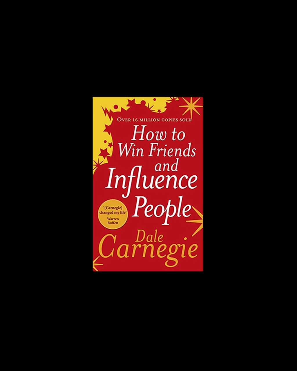 How to Win Friends and Influence People (Paperback)