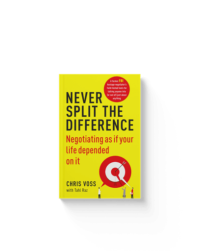 Never Split the Difference